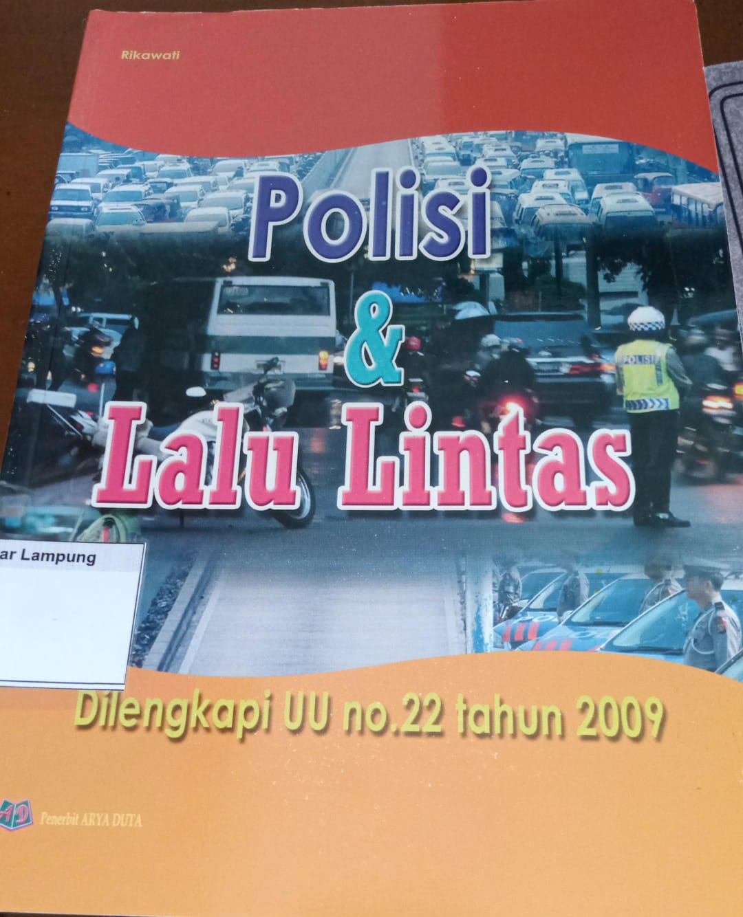 Polisi & Lalu Lintas